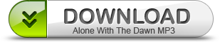AloneWithTheDawn Download Button